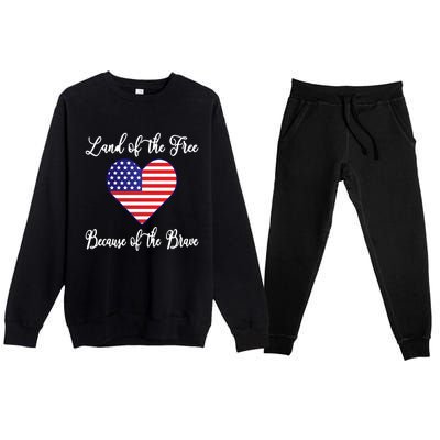 Land Of The Free Because Of The Brave American Flag Heart Gift Premium Crewneck Sweatsuit Set