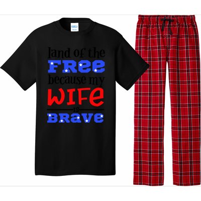 Land Of The Free Because My Wife Is Brave Proud Husband Gift Pajama Set