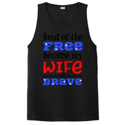 Land Of The Free Because My Wife Is Brave Proud Husband Gift PosiCharge Competitor Tank