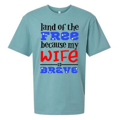 Land Of The Free Because My Wife Is Brave Proud Husband Gift Sueded Cloud Jersey T-Shirt