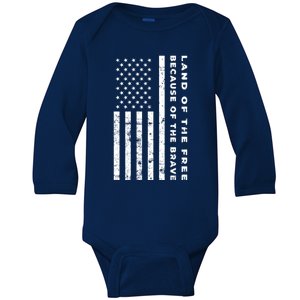 Land Of The Free Because Of The Brave American Flag Gift Baby Long Sleeve Bodysuit