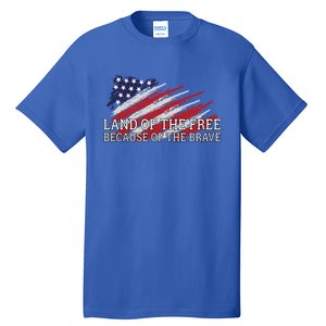 Land Of The Free Because Of The Brave Veterans Day Cool Gift Tall T-Shirt