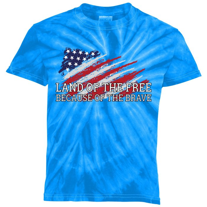 Land Of The Free Because Of The Brave Veterans Day Cool Gift Kids Tie-Dye T-Shirt