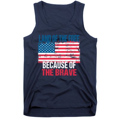 Land Of The Free Because Of The Brave 4th Of July Usa Flag Tank Top