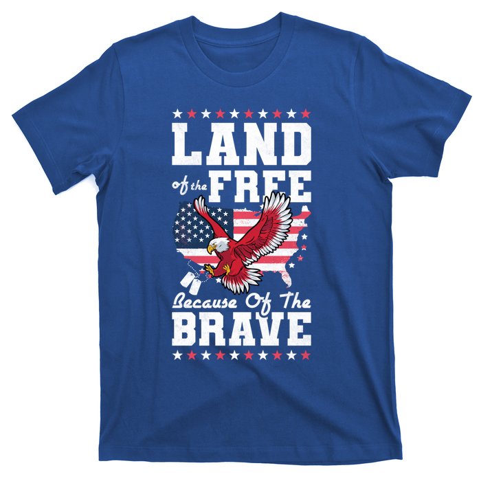 Land Of The Free Because Of The Brave Veterans Day Gift T-Shirt