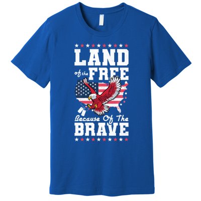 Land Of The Free Because Of The Brave Veterans Day Gift Premium T-Shirt