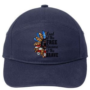 Land Of The Free Because Of The Brave Usa Gift 7-Panel Snapback Hat