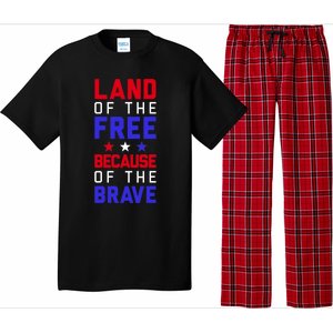 Land Of The Free Because Of The Brave Flag Patriotic Cool Gift Pajama Set