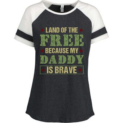 Land Of The Free Because My Daddy Is Brave Veterans Day Cute Gift Enza Ladies Jersey Colorblock Tee