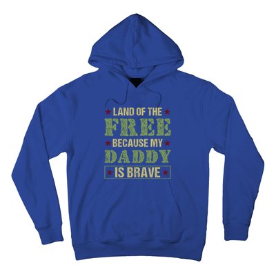 Land Of The Free Because My Daddy Is Brave Veterans Day Cute Gift Hoodie