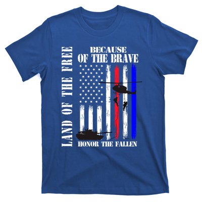 Land Of The Free Because Of The Brave Honor The Fallen Flag Funny Gift T-Shirt