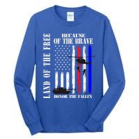 Land Of The Free Because Of The Brave Honor The Fallen Flag Funny Gift Tall Long Sleeve T-Shirt