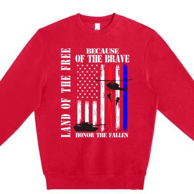 Land Of The Free Because Of The Brave Honor The Fallen Flag Funny Gift Premium Crewneck Sweatshirt