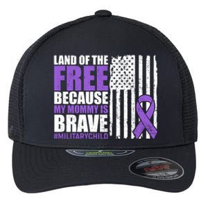 Land Of The Free Because My Mommy Is Brave #Militarychild Flexfit Unipanel Trucker Cap