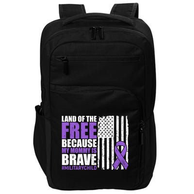 Land Of The Free Because My Mommy Is Brave #Militarychild Impact Tech Backpack