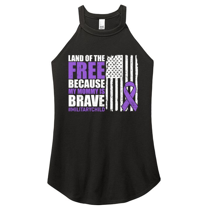 Land Of The Free Because My Mommy Is Brave #Militarychild Women's Perfect Tri Rocker Tank