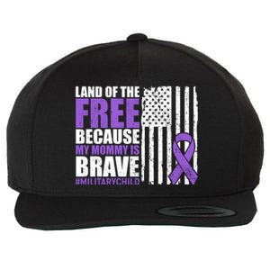 Land Of The Free Because My Mommy Is Brave #Militarychild Wool Snapback Cap