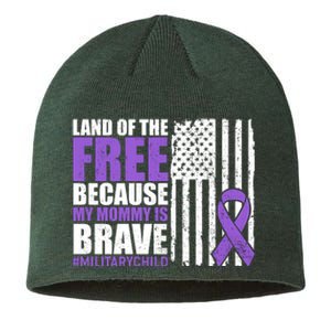 Land Of The Free Because My Mommy Is Brave #Militarychild Sustainable Beanie