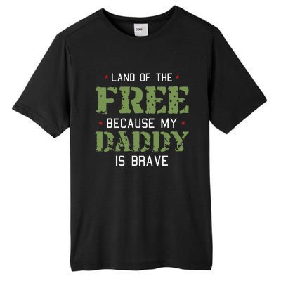 Land Of The Free Because My Daddy Is Brave Veteran Tall Fusion ChromaSoft Performance T-Shirt