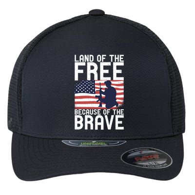 Land Of The Free Because Of The Brave Memorial Day Gift Flexfit Unipanel Trucker Cap