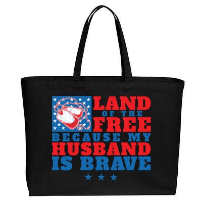 Land Of The Free Because My Husband Is Brave Gift Military Wife Gift Cotton Canvas Jumbo Tote