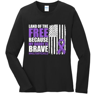 Land Of The Free Because My Daddy Is Brave #Militarychild Ladies Long Sleeve Shirt