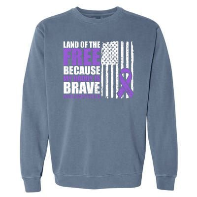 Land Of The Free Because My Daddy Is Brave #Militarychild Garment-Dyed Sweatshirt