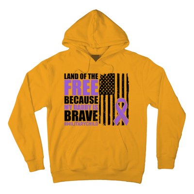 Land Of The Free Because My Daddy Is Brave #Militarychild Hoodie