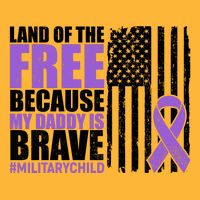 Land Of The Free Because My Daddy Is Brave #Militarychild Tall T-Shirt