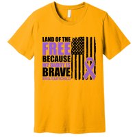 Land Of The Free Because My Daddy Is Brave #Militarychild Premium T-Shirt