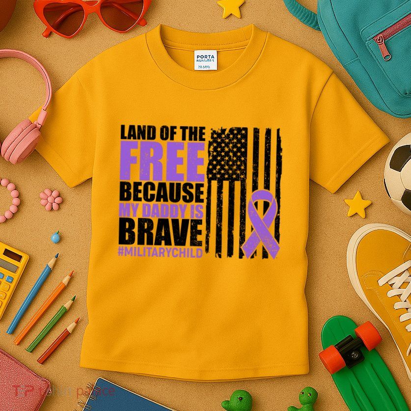 Land Of The Free Because My Daddy Is Brave #Militarychild Kids T-Shirt