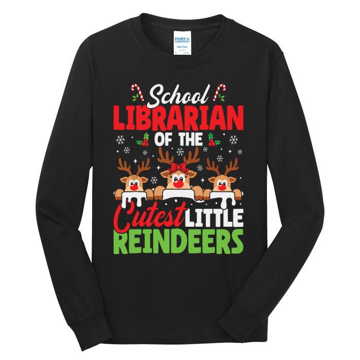 Librarian Of The Cutest Reindeers Christmas School Librarian Tall Long Sleeve T-Shirt