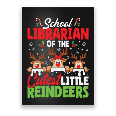 Librarian Of The Cutest Reindeers Christmas School Librarian Poster