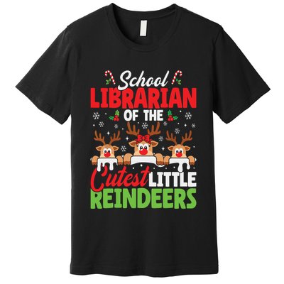 Librarian Of The Cutest Reindeers Christmas School Librarian Premium T-Shirt