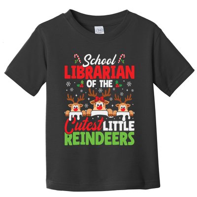 Librarian Of The Cutest Reindeers Christmas School Librarian Toddler T-Shirt