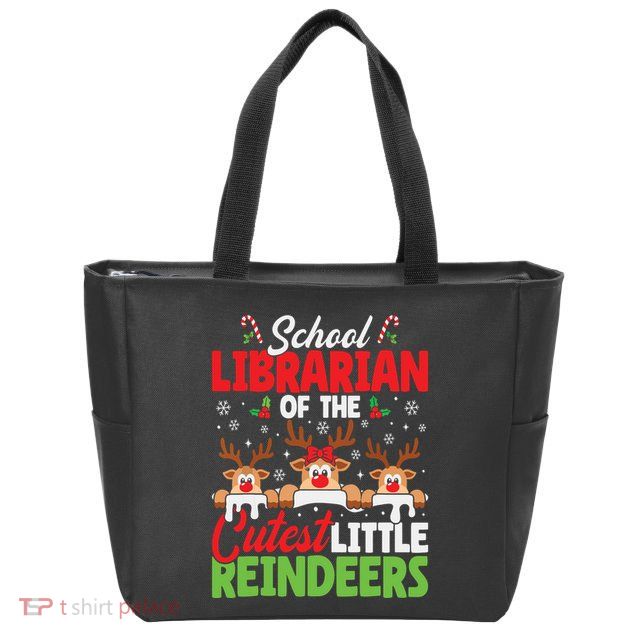 Librarian Of The Cutest Reindeers Christmas School Librarian Zip Tote Bag