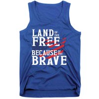 Land Of The Free Because Of The Brave Patriotic 4th Of July Meaningful Gift Tank Top