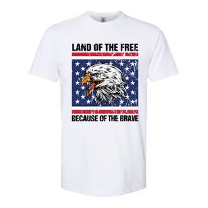 Land Of The Free Because Of The Brave Patriotic Gift Meaningful Gift Softstyle CVC T-Shirt