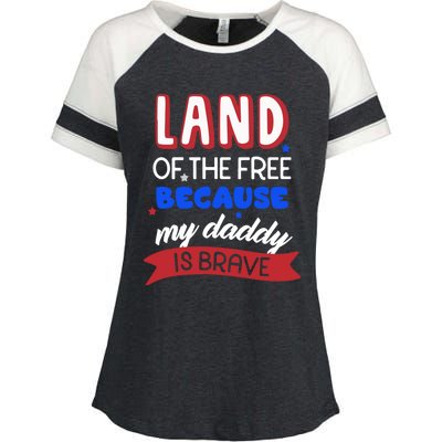 Land Of The Free Because My Daddy Is Brave Memorial Day Meaningful Gift Enza Ladies Jersey Colorblock Tee