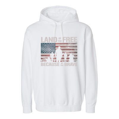 Land Of The Free Because Of The Brave American Flag Cool Gift Garment-Dyed Fleece Hoodie