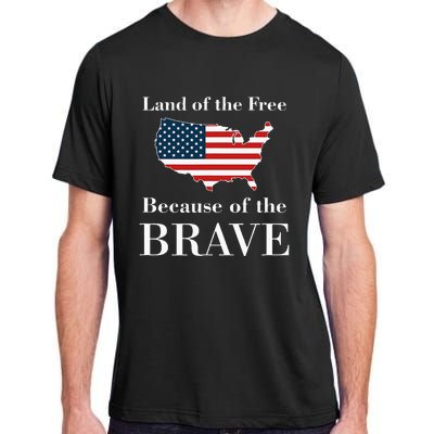 Land Of The Free Because Of The Brave Adult ChromaSoft Performance T-Shirt