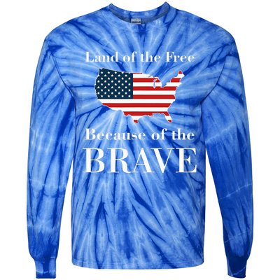 Land Of The Free Because Of The Brave Tie-Dye Long Sleeve Shirt