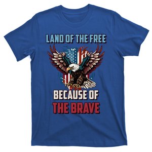 Land Of The Free Because Of The Brave Usa American Patriotic Gift T-Shirt