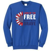 Land Of The Free Because Of The Brave American 4th Of July Great Gift Sweatshirt