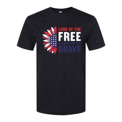 Land Of The Free Because Of The Brave American 4th Of July Great Gift Softstyle CVC T-Shirt