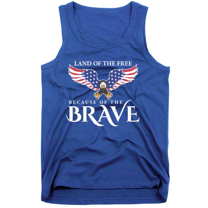 Land Of The Free Because Of The Brave Patriot Usa Gift Tank Top