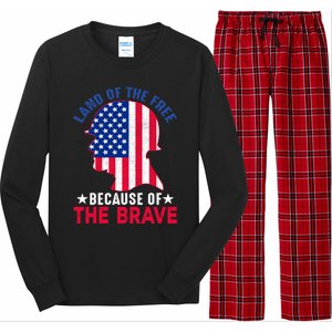 Land Of The Free Because Of The Brave Patriotic Gift Cool Gift Long Sleeve Pajama Set