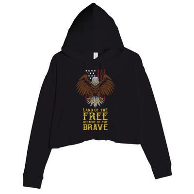 Land Of The Free Because Of The Brave Eagle Over Flag Funny Gift Crop Fleece Hoodie