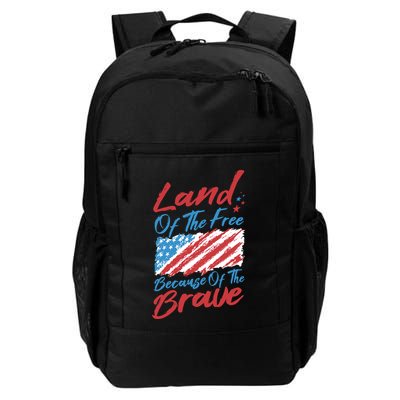 Land Of The Free Because Of The Brave American Flag Backpack