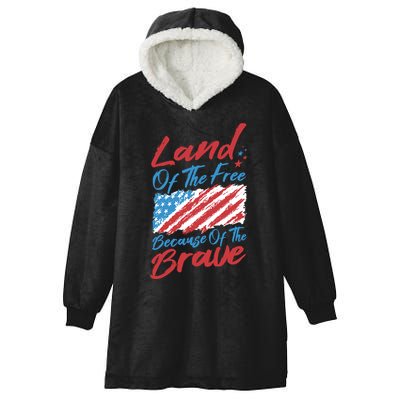 Land Of The Free Because Of The Brave American Flag Hooded Wearable Blanket
